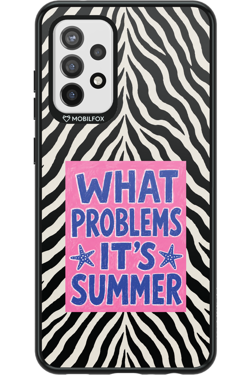WHAT PROBLEM ITS SUMMER 2.0 - Samsung Galaxy A72