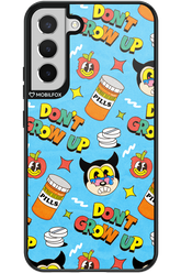 don_t grow up 2.0 - Samsung Galaxy S22+
