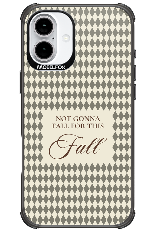 Not Gonna Fall 2.0 - Apple iPhone 16 Plus