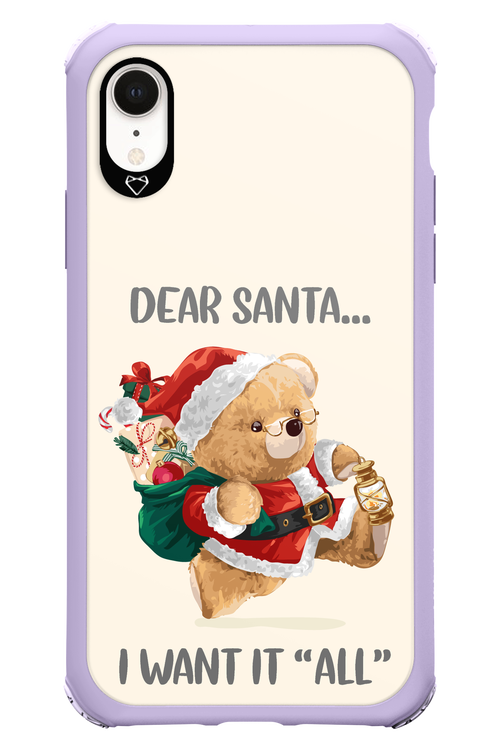 Dear Santa i want it all - Apple iPhone XR