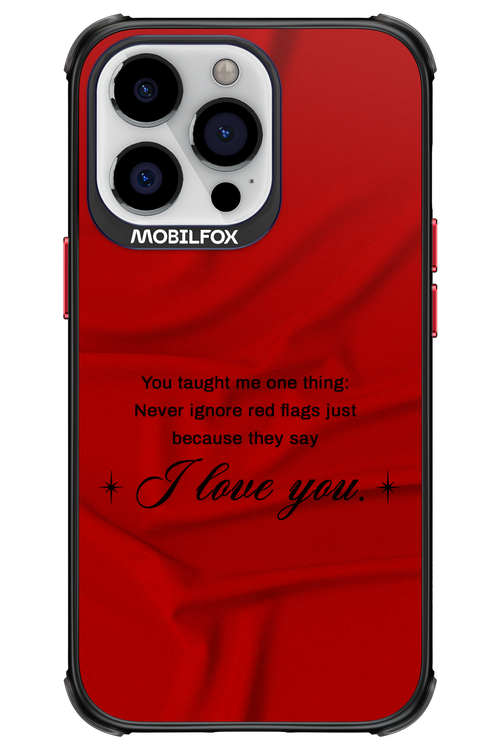 Never Ignore 2.0 - Apple iPhone 13 Pro
