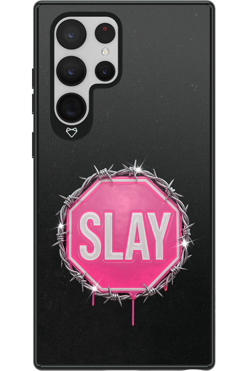Slay Warning 2.0 - Samsung Galaxy S22 Ultra
