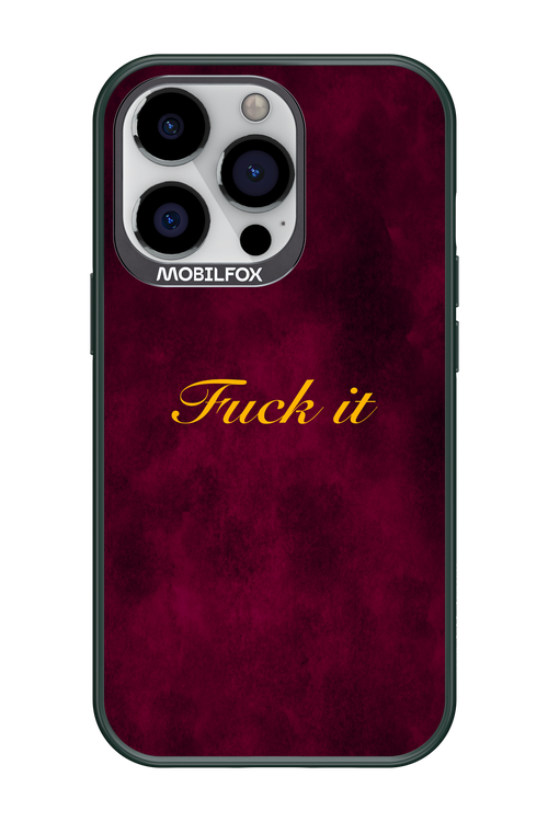Fuck Itt - Apple iPhone 13 Pro