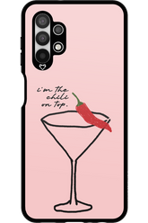 I'M THE CHILI ON TOP 2.0 - Samsung Galaxy A13 4G