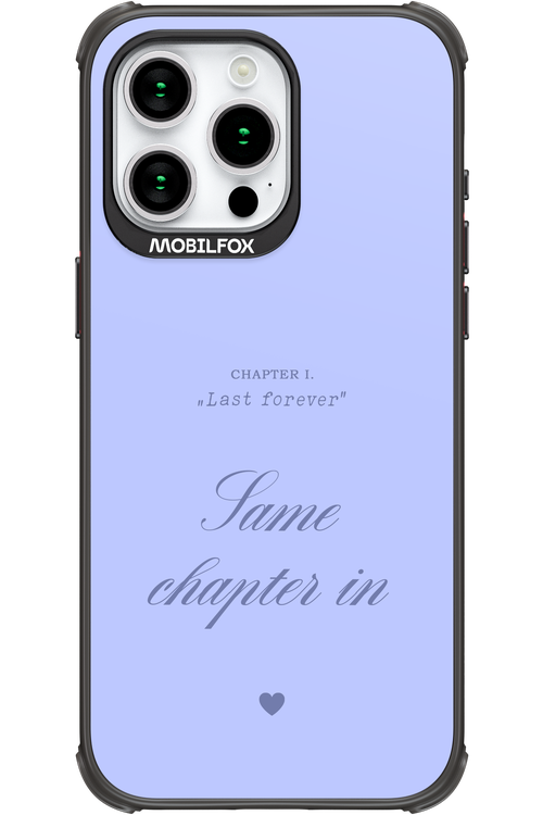 Chapter Last Forever 2.0 - Apple iPhone 15 Pro Max