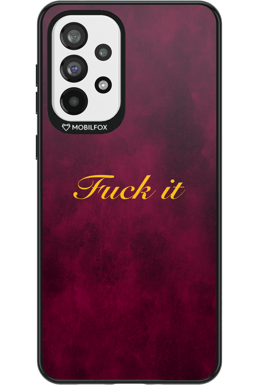 Fuck Itt - Samsung Galaxy A73