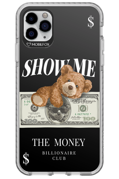 Show Me The Money 2.0 - Apple iPhone 11 Pro Max