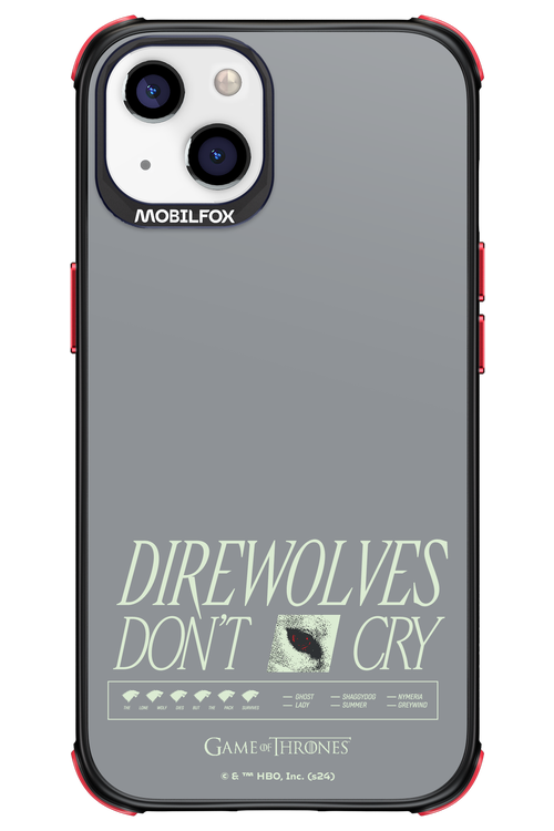 Direwolves Don’t Cry - Apple iPhone 13