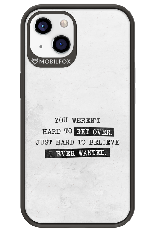 Hard to Believe 2.0 - Apple iPhone 13
