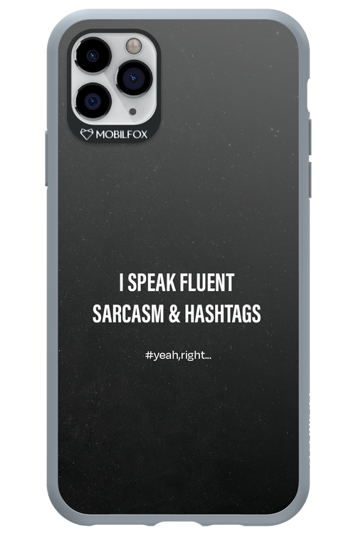 Sarcasm 2.0 - Apple iPhone 11 Pro Max