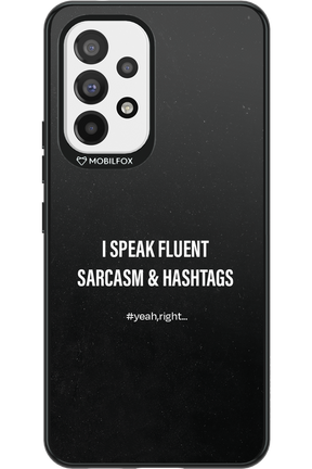 Sarcasm 2.0 - Samsung Galaxy A53