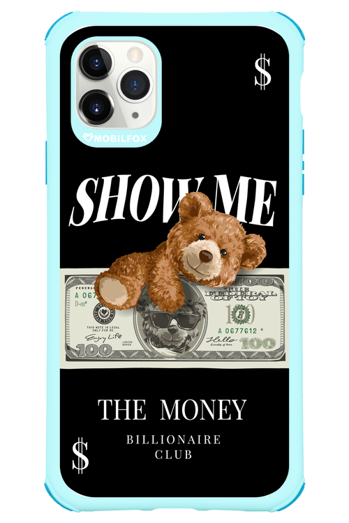 Show Me The Money 2.0 - Apple iPhone 11 Pro Max