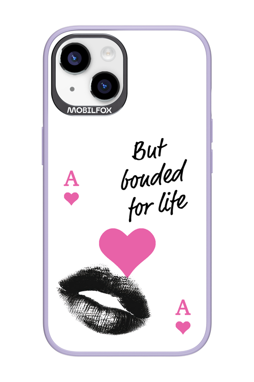 Bonded for Life - Apple iPhone 14