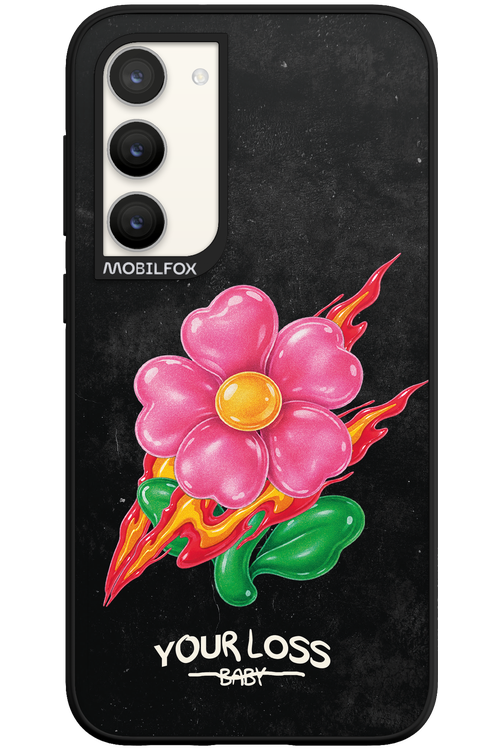 Your Loss 2.0 - Samsung Galaxy S23 Plus