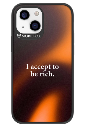 I accept to be rich - Apple iPhone 13 Mini