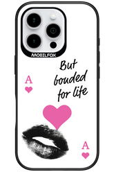 Bonded for Life - Apple iPhone 16 Pro