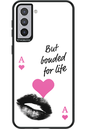 Bonded for Life - Samsung Galaxy S21+