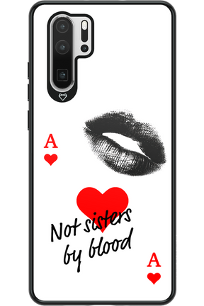 Not by Blood 2.0 - Huawei P30 Pro