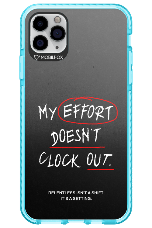 My Effort 2.0 - Apple iPhone 11 Pro Max