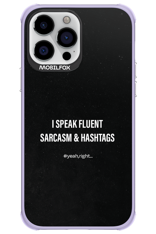 Sarcasm 2.0 - Apple iPhone 13 Pro Max