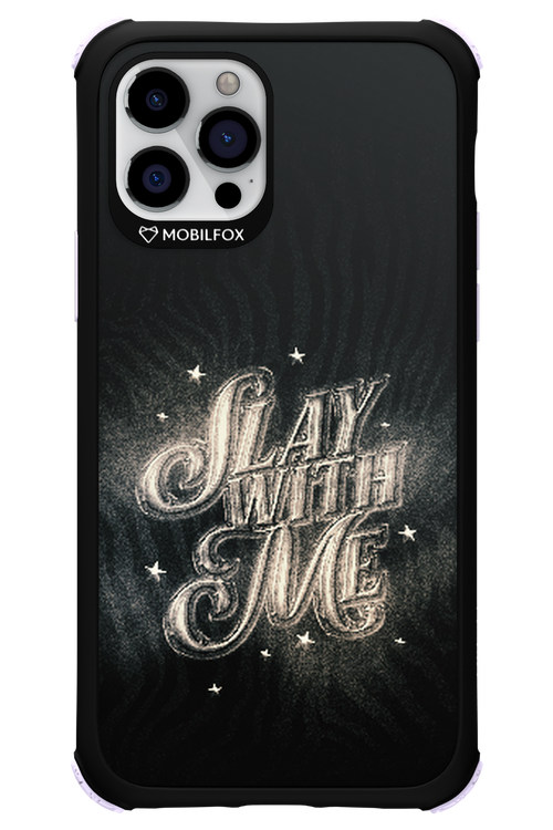 Slay with Me - Apple iPhone 12 Pro