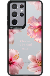 Be Kind - Samsung Galaxy S21 Ultra