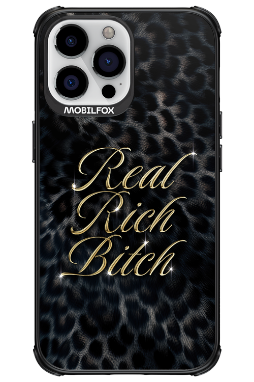 Real Rich Bitch 2.0 - Apple iPhone 13 Pro Max