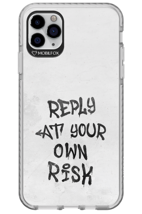At Your Own Risk 2.0 - Apple iPhone 11 Pro Max