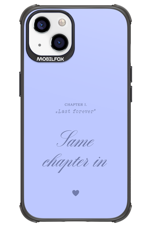Chapter Last Forever 2.0 - Apple iPhone 13