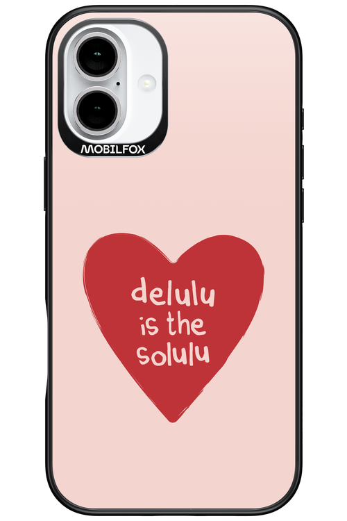 Delulu Love - Apple iPhone 16 Plus