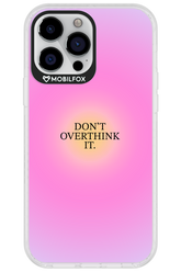 Don't Overthink It - Apple iPhone 13 Pro Max