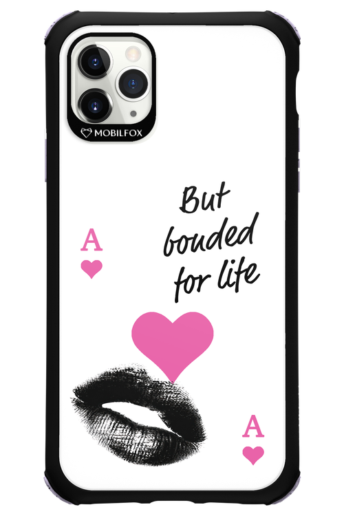 Bonded for Life - Apple iPhone 11 Pro Max