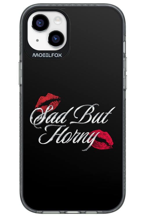 Sad But Horny 2.0 - Apple iPhone 14 Plus