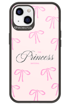 Princess Material - Apple iPhone 13