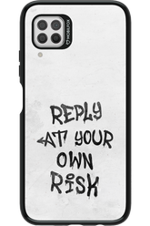 At Your Own Risk - Huawei P40 Lite