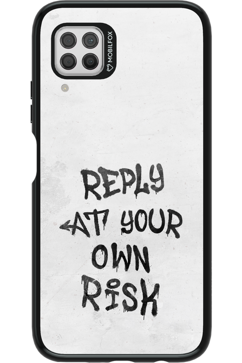 At Your Own Risk - Huawei P40 Lite