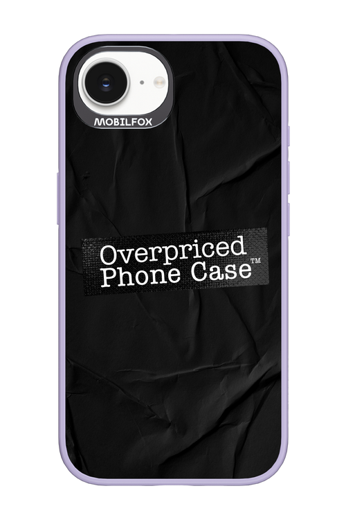 Overpriced Phone Case 2.0 - Apple iPhone 16e