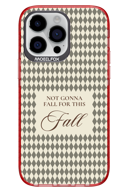 Not Gonna Fall 2.0 - Apple iPhone 14 Pro Max