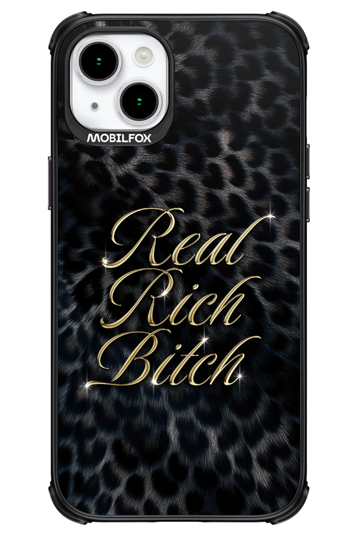 Real Rich Bitch 2.0 - Apple iPhone 15 Plus