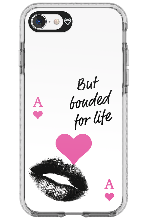 Bonded for Life - Apple iPhone 7