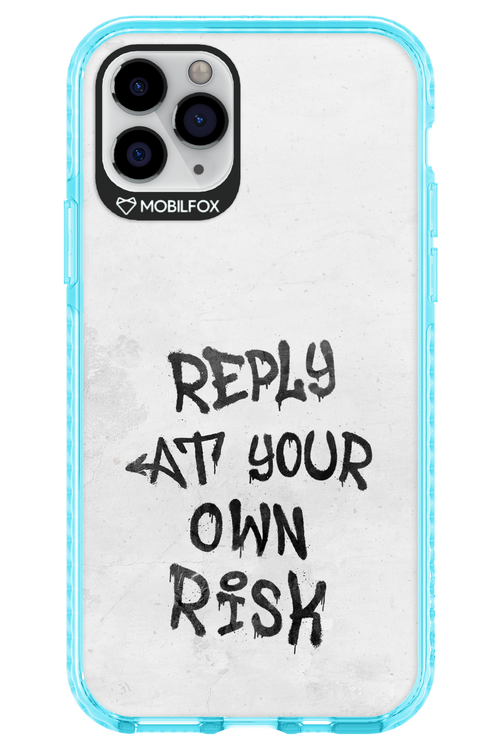 At Your Own Risk - Apple iPhone 11 Pro