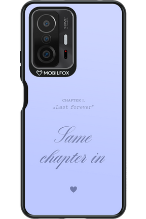 Chapter Last Forever 2.0 - Xiaomi Mi 11T