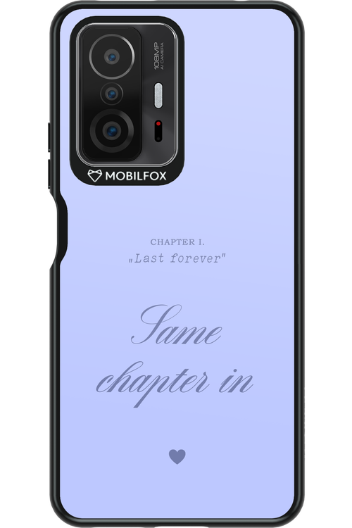 Chapter Last Forever 2.0 - Xiaomi Mi 11T