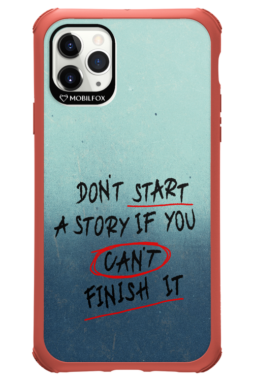 Don't Start 2.0 - Apple iPhone 11 Pro Max