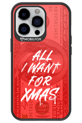 ALL I WANT FOR XMAS - Apple iPhone 13 Pro