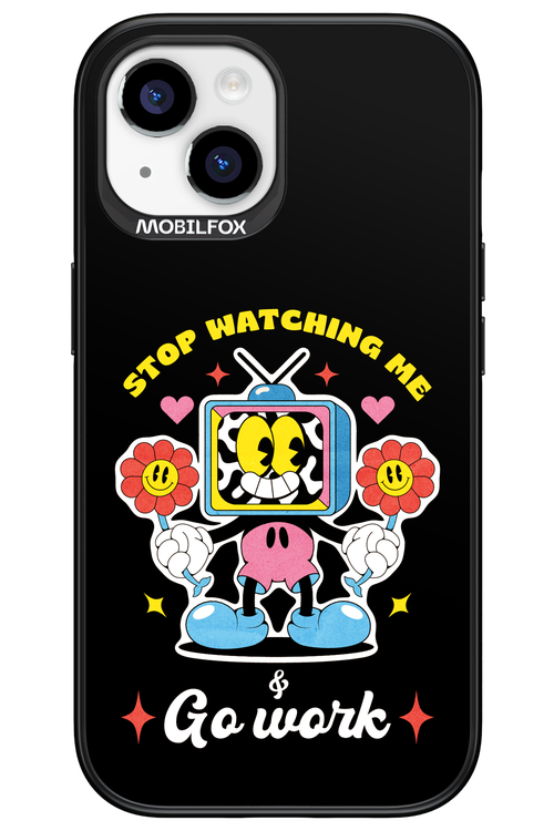 stop watching me 2.0 - Apple iPhone 15