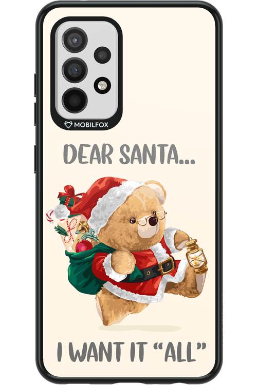 Dear Santa i want it all - Samsung Galaxy A52 / A52 5G / A52s