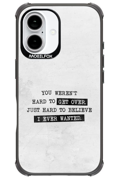 Hard to Believe - Apple iPhone 16