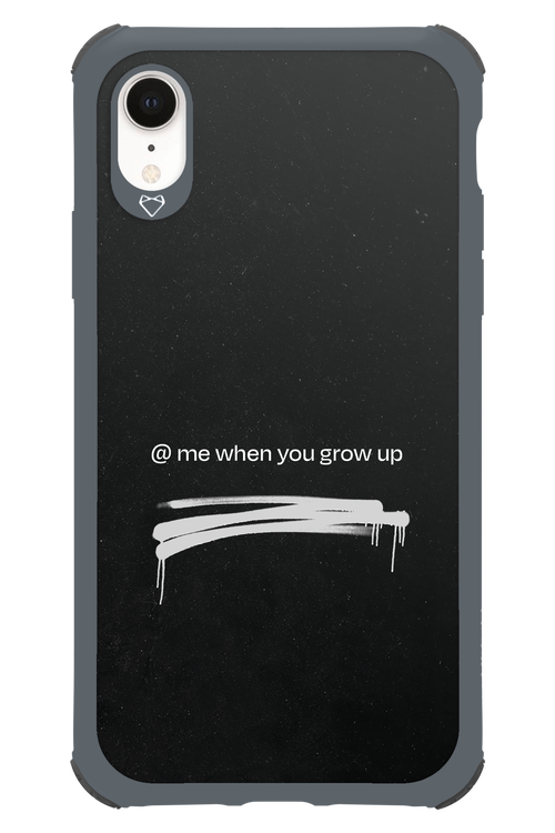 Me when.. 2.0 - Apple iPhone XR
