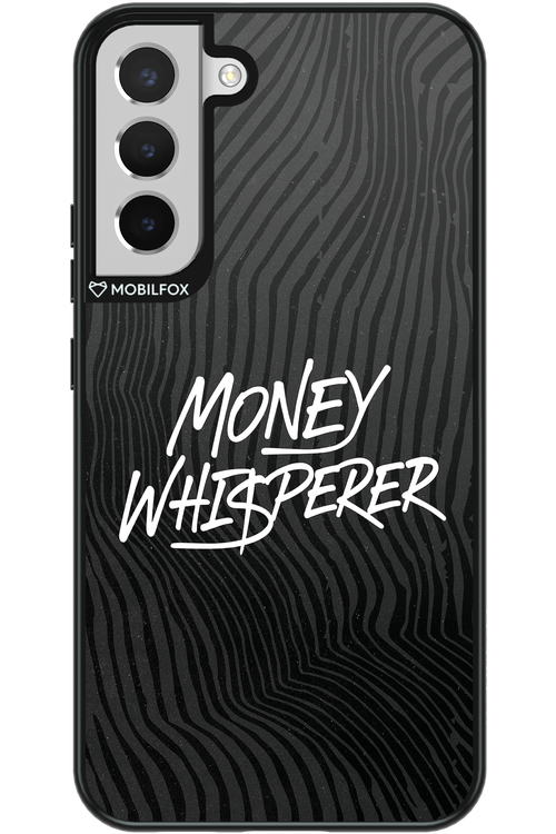 Money Whisperer 2.0 - Samsung Galaxy S22+
